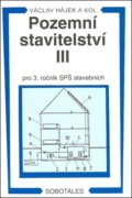 Pozemní stavitelství III pro 3. ročník SPŠ stavebních
