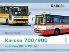 Karosa 700/900 - autobusy 80. a 90. let (e-kniha)