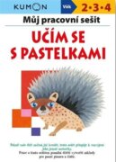 Učím se s pastelkami - Můj pracovní sešit