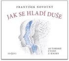 Jak se hladí duše (CD)