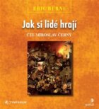 Jak si lidé hrají (CD)