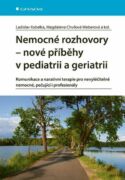 Nemocné rozhovory - nové příběhy v pediatrii a geriatrii (e-kniha)