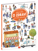 Velká knížka O zdraví pro malé vypravěče