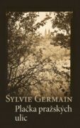 Plačka pražských ulic (e-kniha)