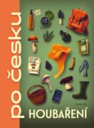 Houbaření po česku (e-kniha)