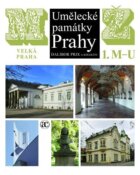 Umělecké památky Prahy - Velká Praha M-Ž