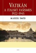 Vatikán a italský fašismus 1922-1945 (e-kniha)