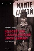 Nejhorší den Československé lidové armády - 21. srpen 1968
