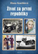 Život za první republiky