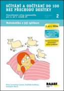 Sčítání a odčítání do 100 bez přechodu desítky Pracovní sešit 2