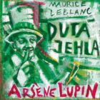 Arsene Lupin: Dutá jehla (e-kniha)