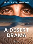 A Desert Drama (e-kniha)