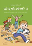 Já to měl první! 3 - Komiksový vyprošťovák z rodičovské krize
