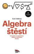 Algebra štěstí - O honbě za úspěchem, láskou a smyslem života
