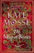 The Map of Bones: A Triumphant Historical Epic of Love and Courage From the No. 1 Bestselling Author