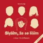 Slyším, že se liším / I Hear I´m Different