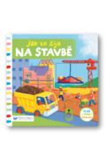 Jak to žije na stavbě