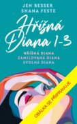 Hříšná Diana (1-3) - Hříšná Diana, Zamilovaná Diana, Svolná Diana