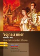 Vojna a mier B1/B2 (RJ-SK) - slovenčina / ruština