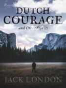 Dutch Courage and Other Stories (e-kniha)