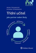 Třídní učitel jako partner vedení školy