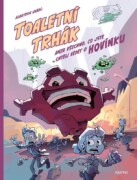 Toaletní trhák - aneb všechno, co jste chtěli vědět o hovínku