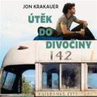 Útěk do divočiny (CD)