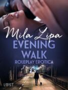 Evening Walk – Roleplay Erotica (e-kniha)