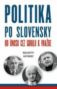 Politika po slovensky (e-kniha)
