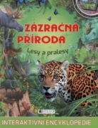 Zázračná příroda - Lesy a pralesy