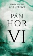Pán hor VI.