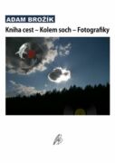 Kniha cest – Kolem soch – Fotografiky (e-kniha)