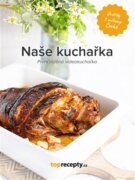 Naše kuchařka - První tištěná videokuchařka