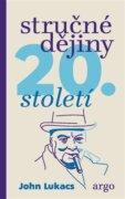 Stručné dějiny 20. století (e-kniha)