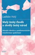 Malý český člověk a skvělý český národ (e-kniha)