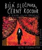 Bílá slečinka, černý kocour - a kniha jejich obrázků