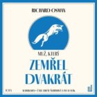 Muž, který zemřel dvakrát (CD)
