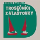 Trosečníci z Vlašťovky (CD)