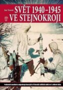 Svět 1940-1945 ve stejnokroji