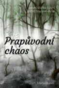 Prapůvodní chaos (e-kniha)