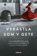 Vyrástla som v gete (e-kniha)