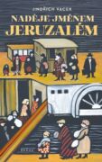 Naděje jménem Jeruzalém (e-kniha)