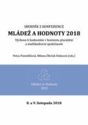 Mládež a hodnoty 2018: Výchova k hodnotám v kontextu pluralitní a multikulturní společnosti (e-kniha