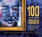 100 berounských osudů - životní příběhy těch, kteří se v dobrých i zlých časech vepsali do tváře měs