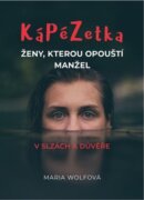 Kápézetka ženy, kterou opouští manžel - V slzách a důvěře