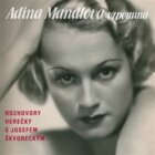 Adina Mandlová vzpomíná - 3CD