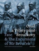 Osud a Výlety páně Broučkovy / Fate & The Excursion of Mr Broucek - Opery Janáčkových nadějí a zklam