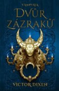 Vampyria 2 - Dvůr zázraků