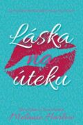 Láska na úteku (e-kniha)