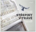 Střepiny v trávě - CDmp3 (Čte Igor Bareš)